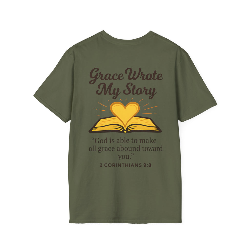 Grace Wrote My Story – 2 Corinthians 9:8 Christian T-Shirt