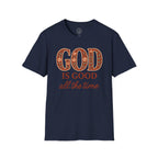God Is Good All the Time – Christian Floral Typography Tee