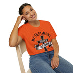 My Testimony Is Proof of His Power – Ephesians 3:20 Tee