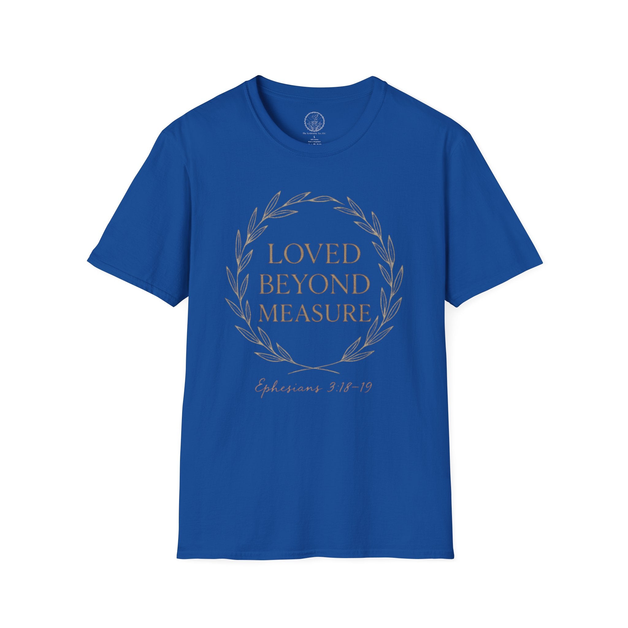 Loved Beyond Measure – Ephesians 3:18–19 Christian T-Shirt