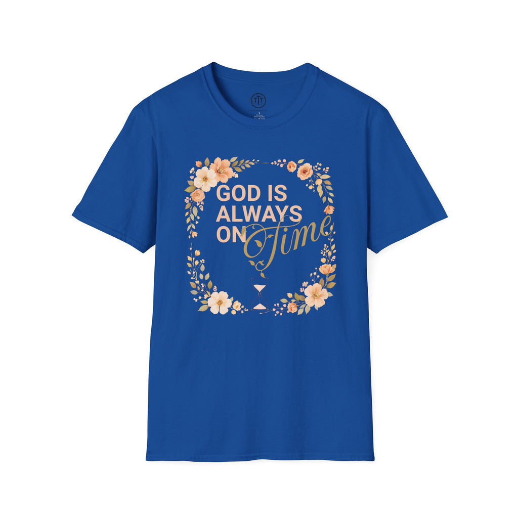God Is Always On Time – Floral Christian T-Shirt