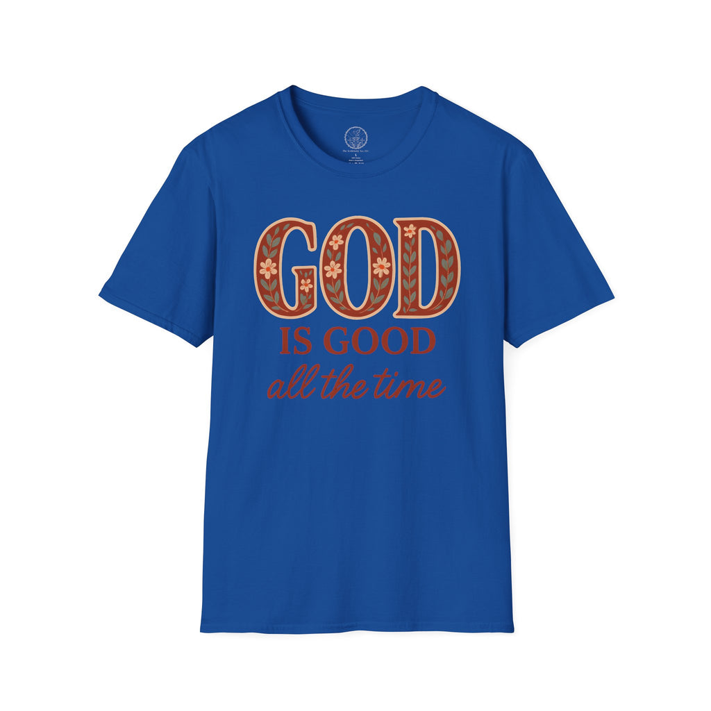 God Is Good All the Time – Christian Floral Typography Tee