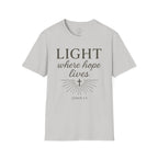 Light Where Hope Lives – John 1:5 (KJV) Christian T-Shirt