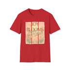 Joy Blooms Here – Christian Floral Encouragement Tee