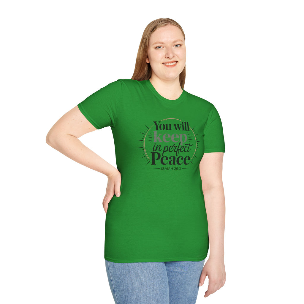 You Will Keep in Perfect Peace – Isaiah 26:3 Christian T-Shirt