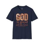 God Is Good All the Time – Floral Christian T-Shirt