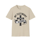 My Testimony Is Proof of His Power – Ephesians 3:20 Tee