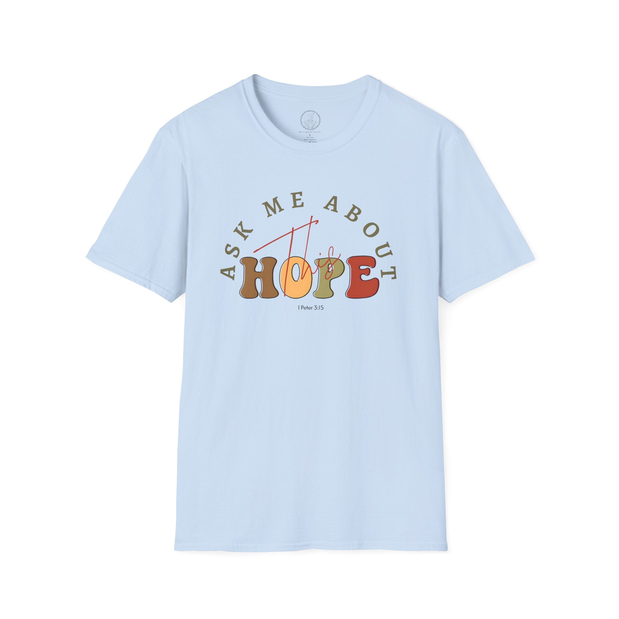Ask Me About This Hope — 1 Peter 3:15