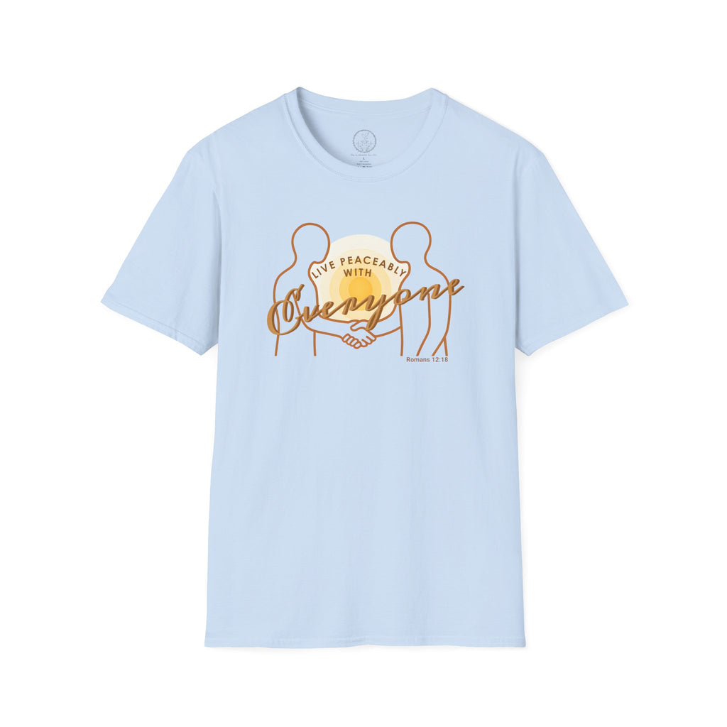 Live Peaceably With Everyone Christian T-Shirt – Romans 12:18