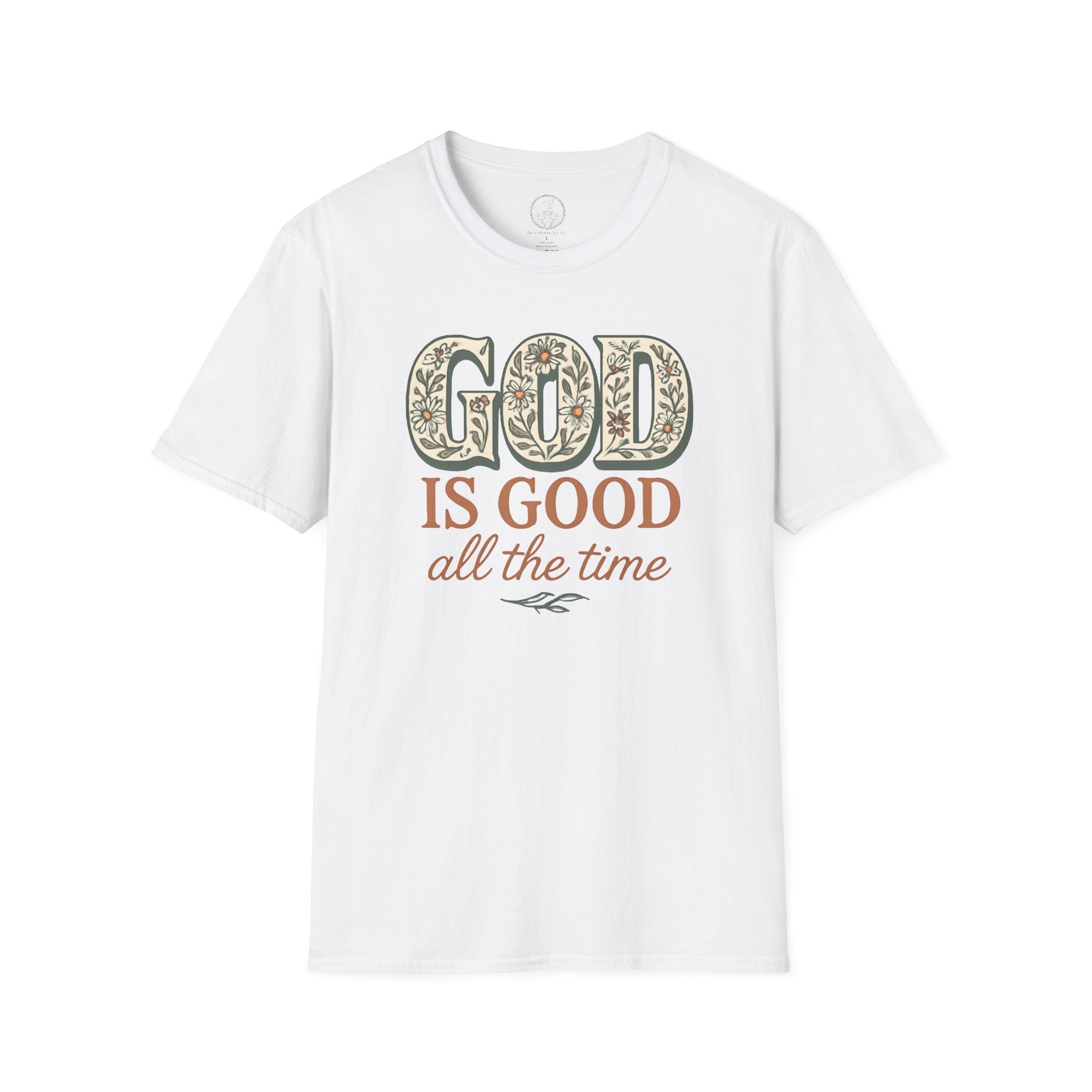 God Is Good All the Time – Christian Floral Typography Tee