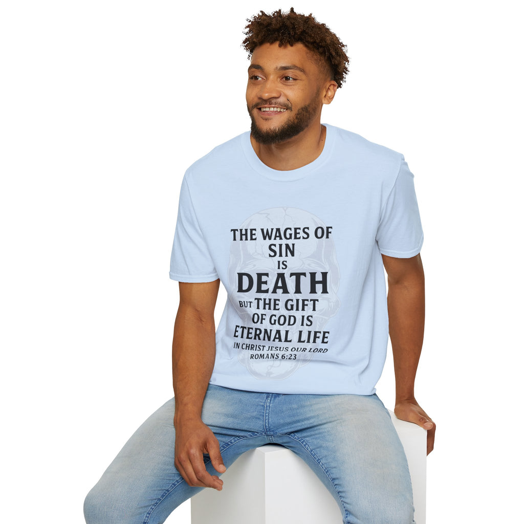 Romans 6:23 – Wages of Sin, Gift of God Skull Tee
