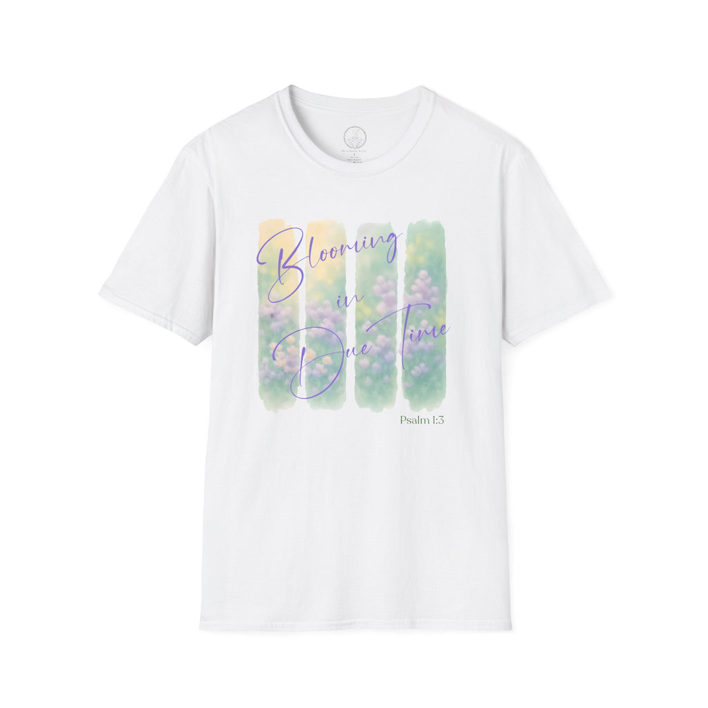 Blooming in Due Time – Psalm 1:3 Christian T-Shirt