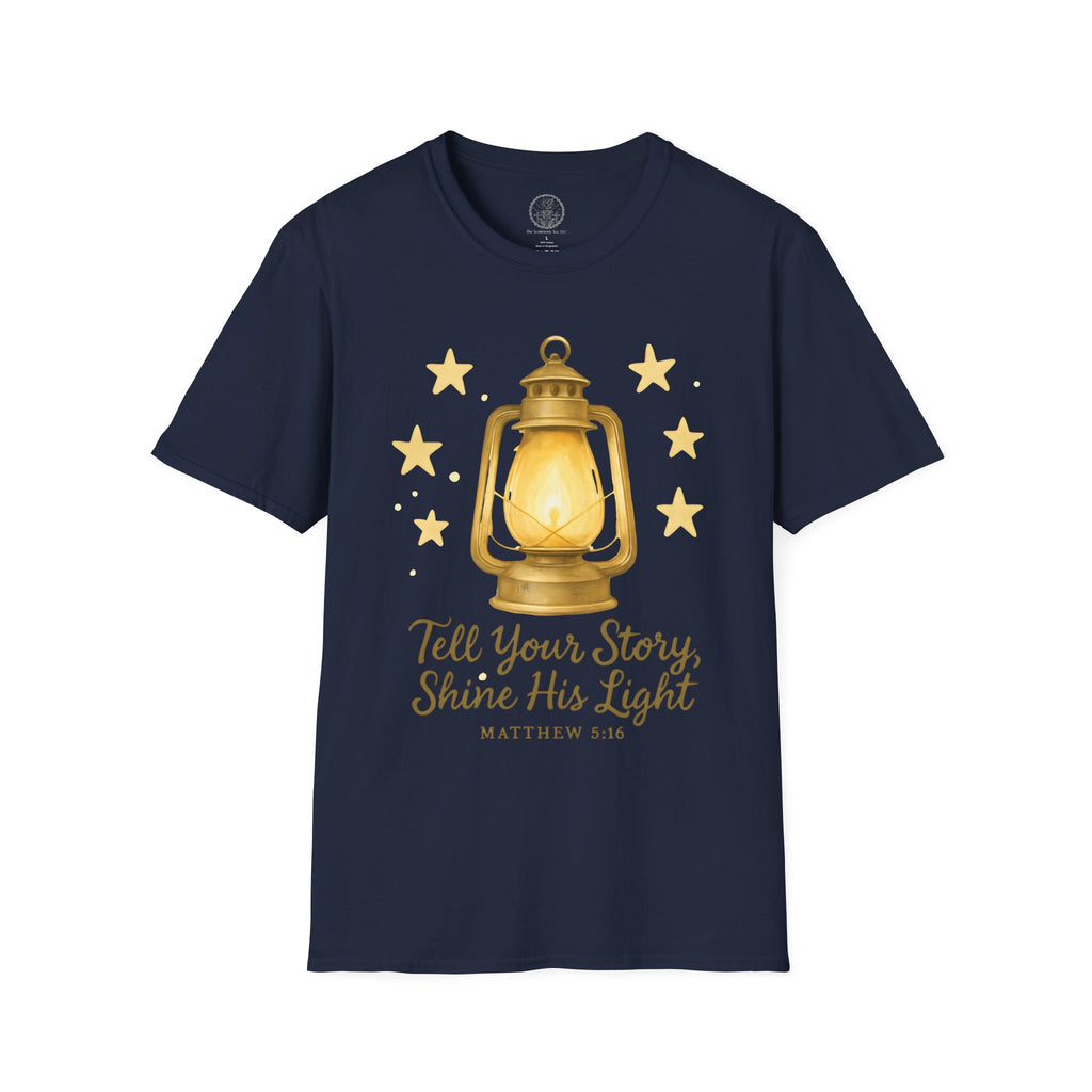Tell Your Story, Shine His Light – Matthew 5:16 Christian T-Shirt