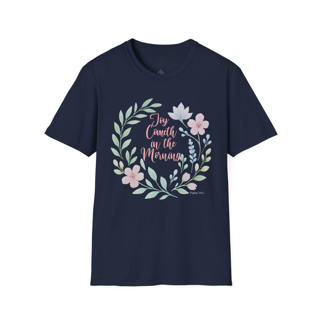 Joy Cometh in the Morning T-Shirt