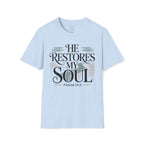 He Restores My Soul
