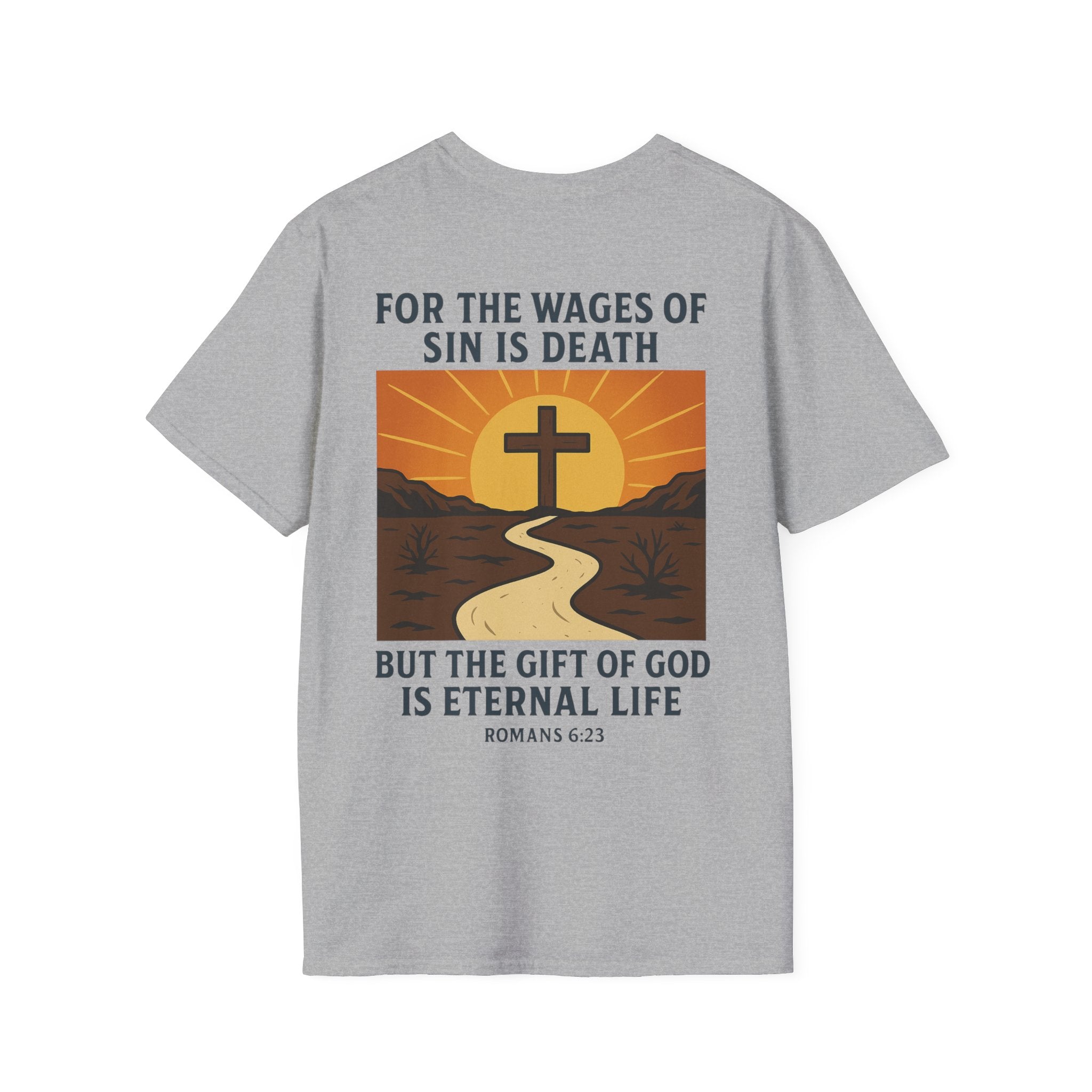 The Wages of Sin is Death Graphic T-Shirt