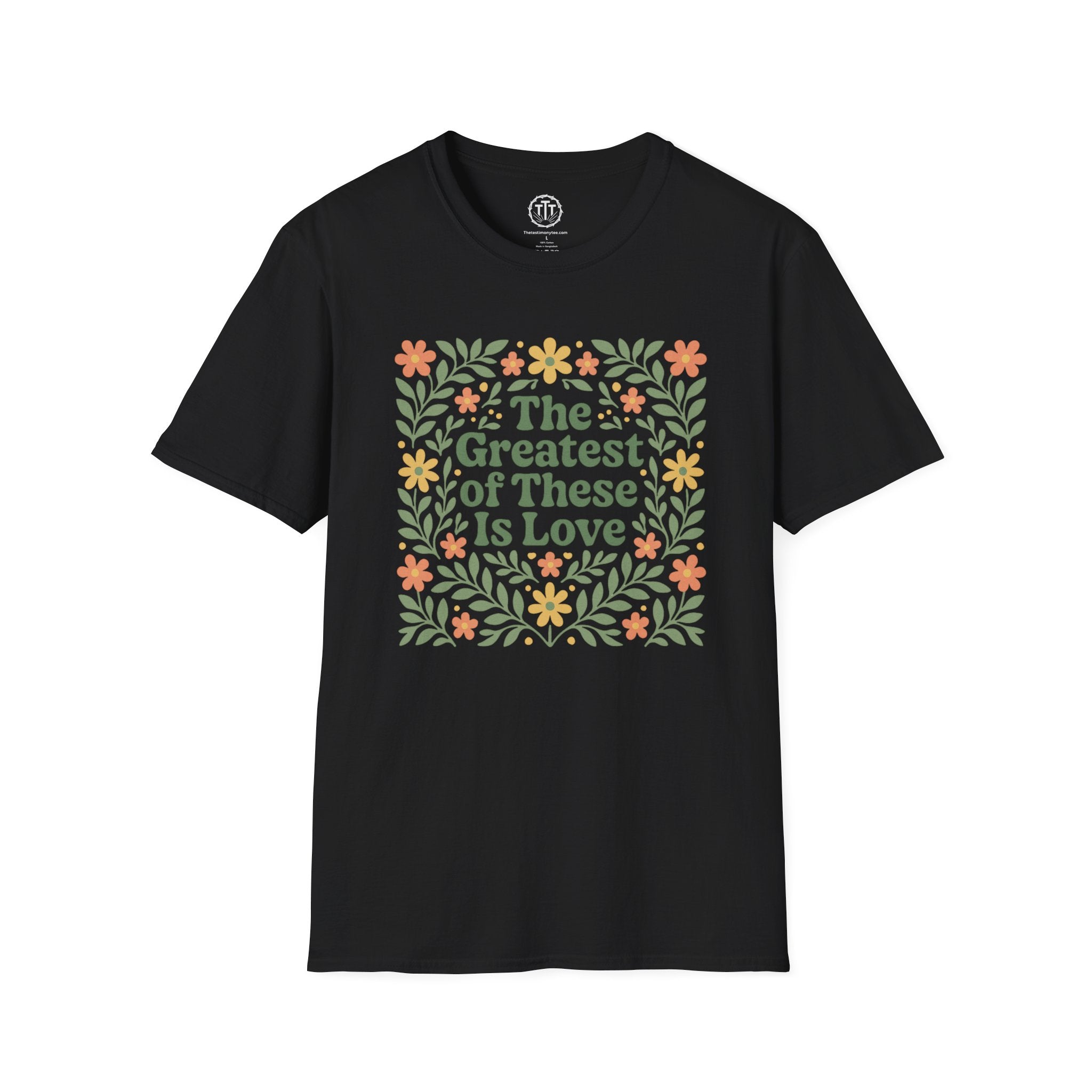 The Greatest of These is Love Floral T-Shirt