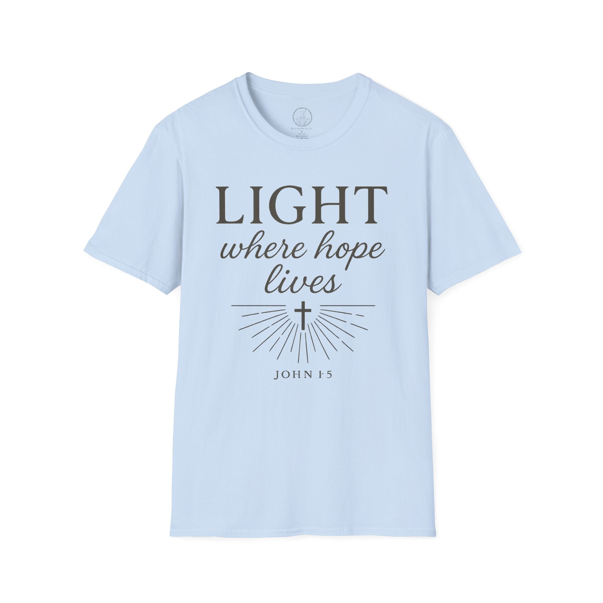 Light Where Hope Lives – John 1:5 (KJV) Christian T-Shirt