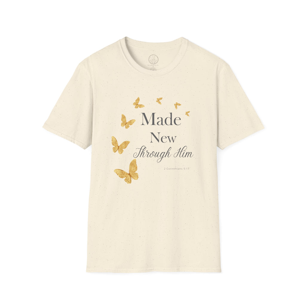 Made New Through Him – 2 Corinthians 5:17 Christian T-Shirt