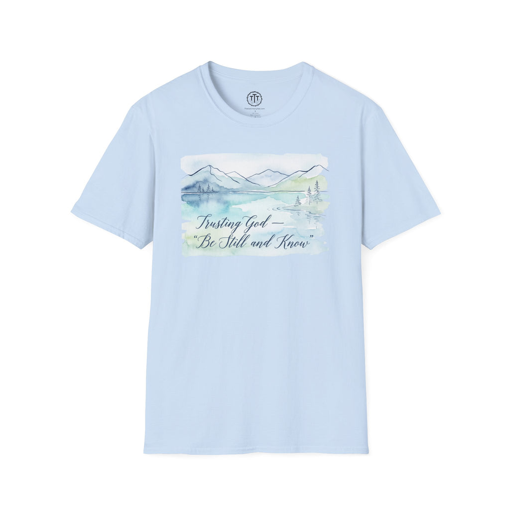 Trusting God — “Be Still and Know” Watercolor Mountain Tee