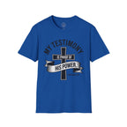 My Testimony Is Proof of His Power – Ephesians 3:20 Tee