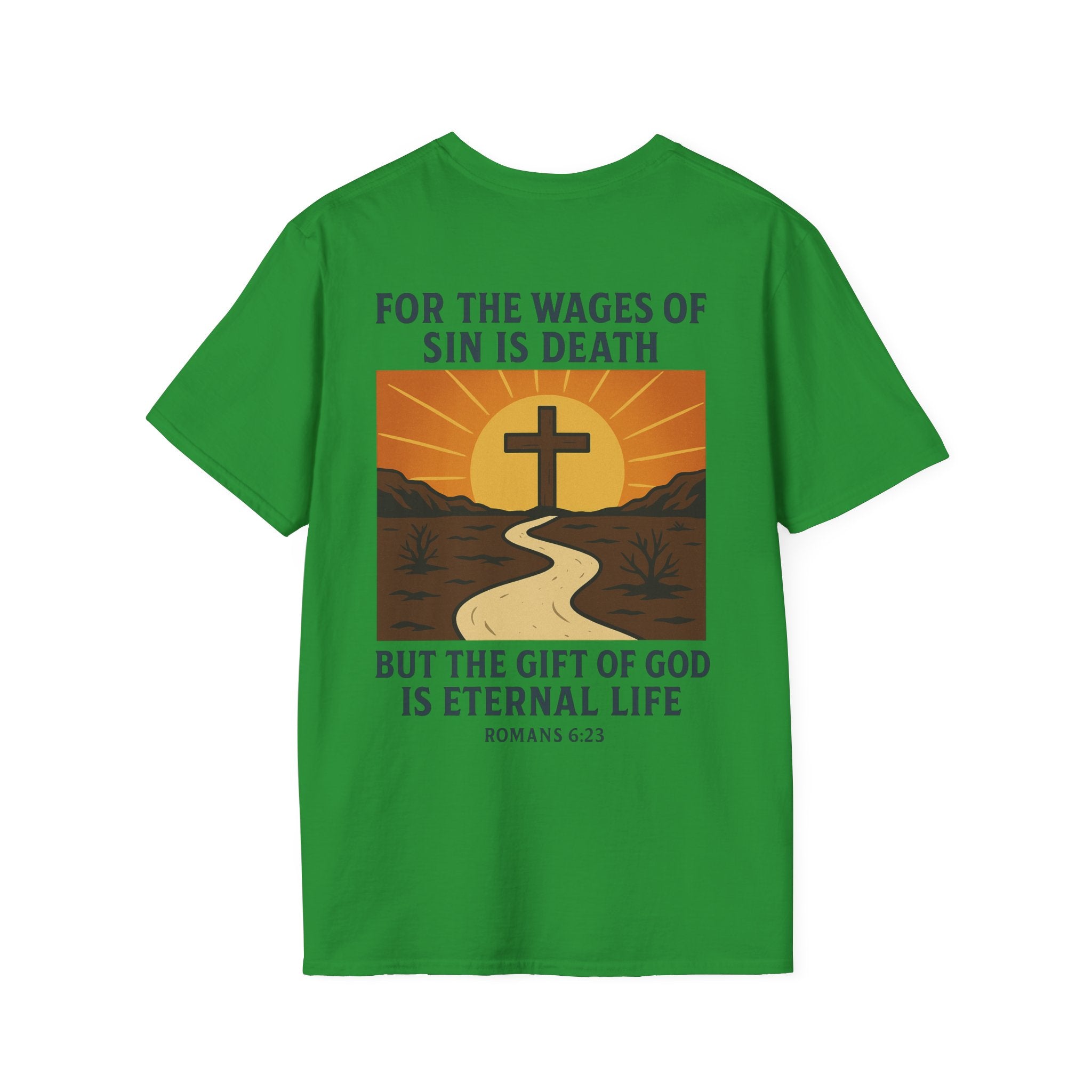 The Wages of Sin is Death Graphic T-Shirt