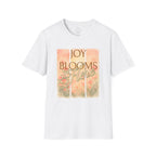 Joy Blooms Here – Christian Floral Encouragement Tee
