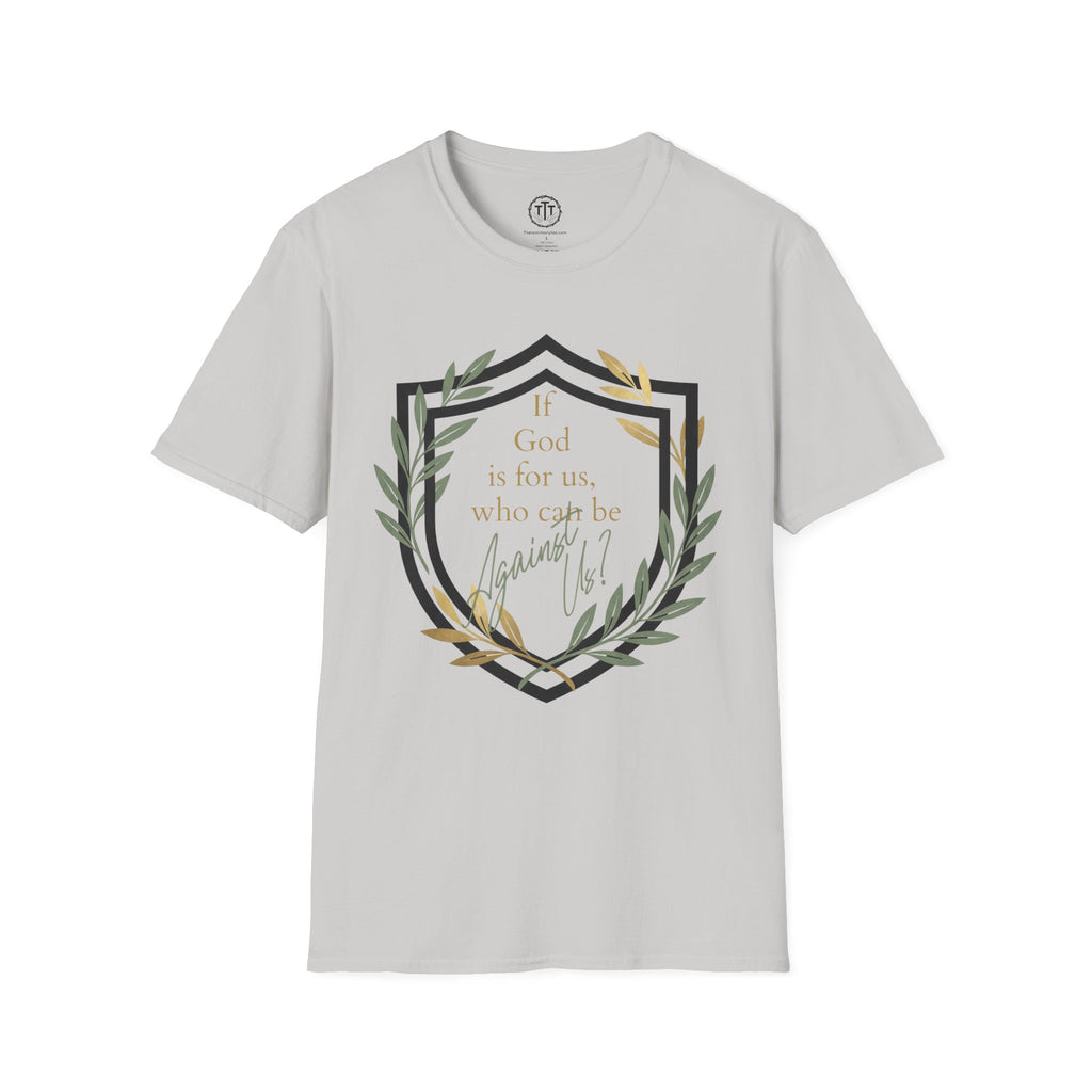 If God Is For Us T-Shirt T-Shirt