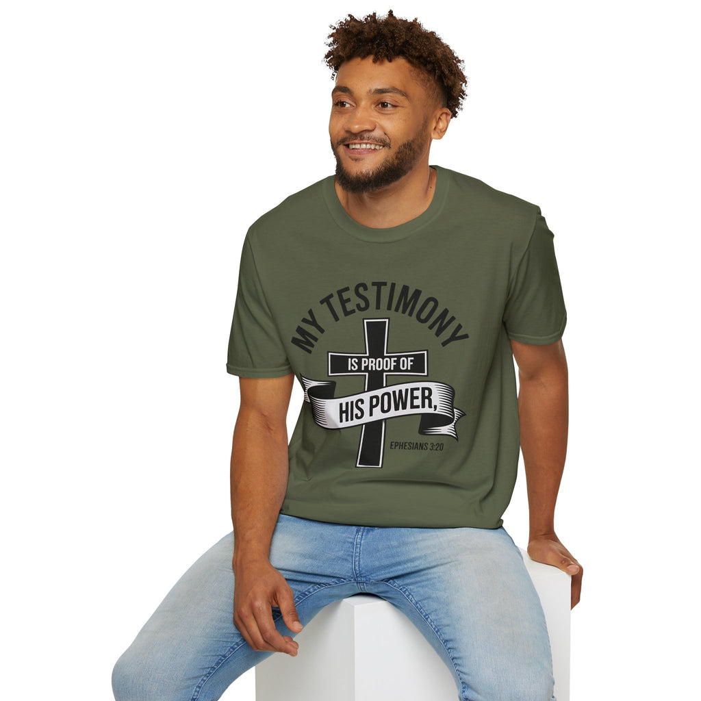 My Testimony Is Proof of His Power – Ephesians 3:20 Tee