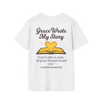 Grace Wrote My Story – 2 Corinthians 9:8 Christian T-Shirt