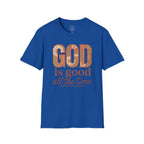 God Is Good All the Time – Floral Christian T-Shirt