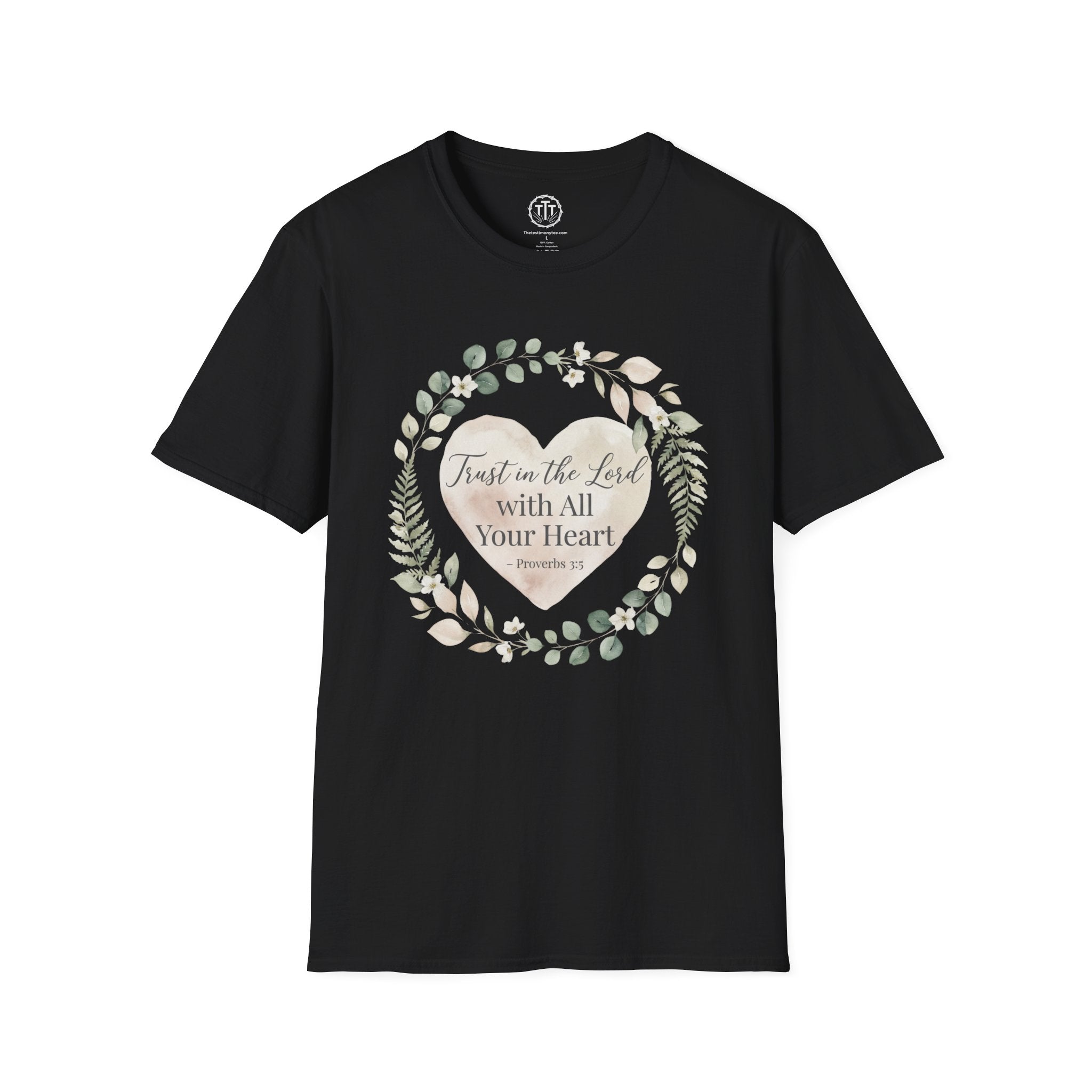 Trust in the Lord – Proverbs 3:5 Floral Heart T-Shirt