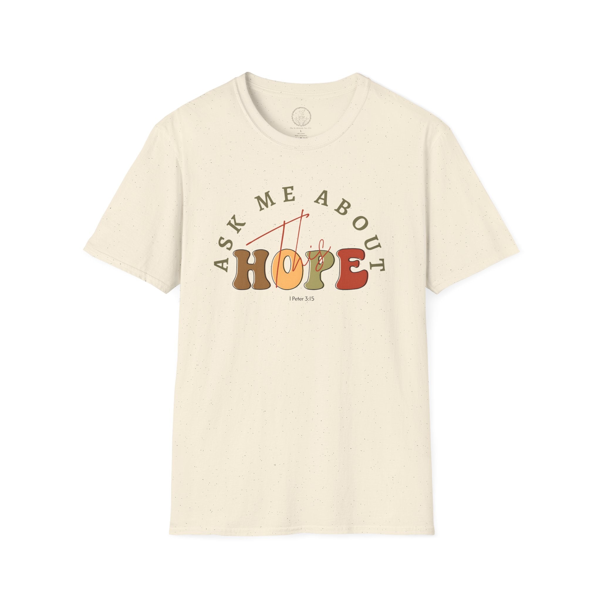 Ask Me About This Hope — 1 Peter 3:15