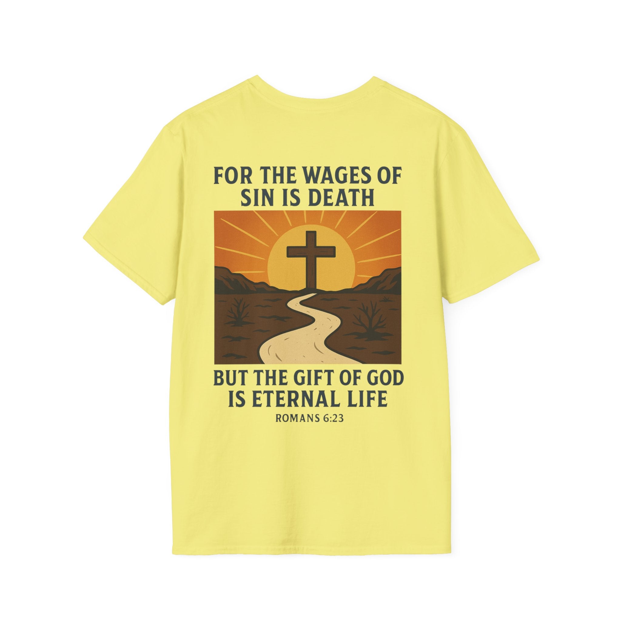 The Wages of Sin is Death Graphic T-Shirt