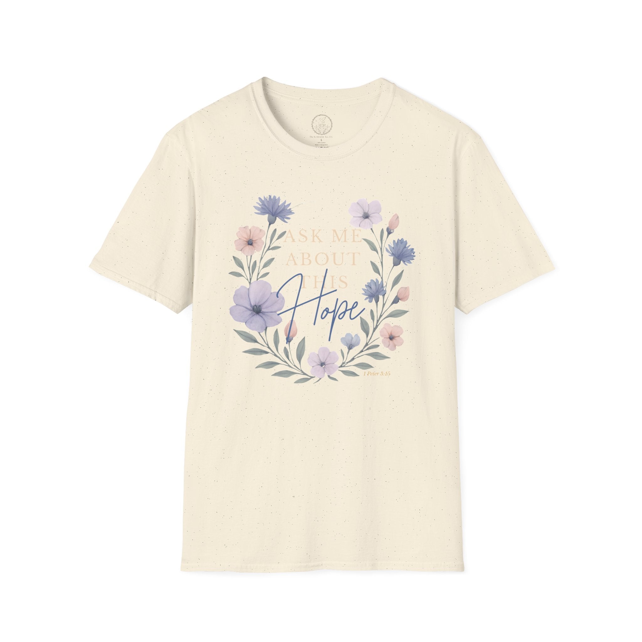 Ask Me About This Hope – 1 Peter 3:15 Christian T-Shirt