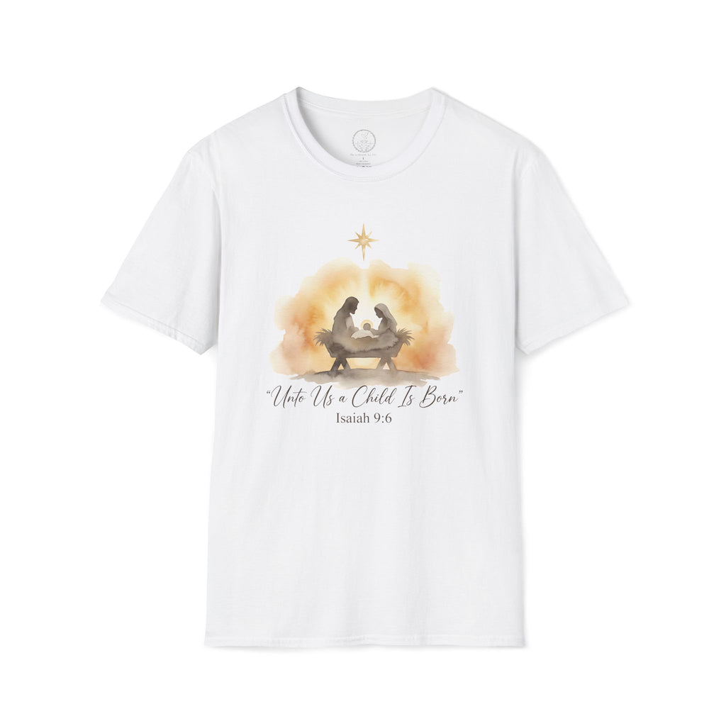 Unto Us a Child Is Born – Isaiah 9:6 Christmas Nativity Tee