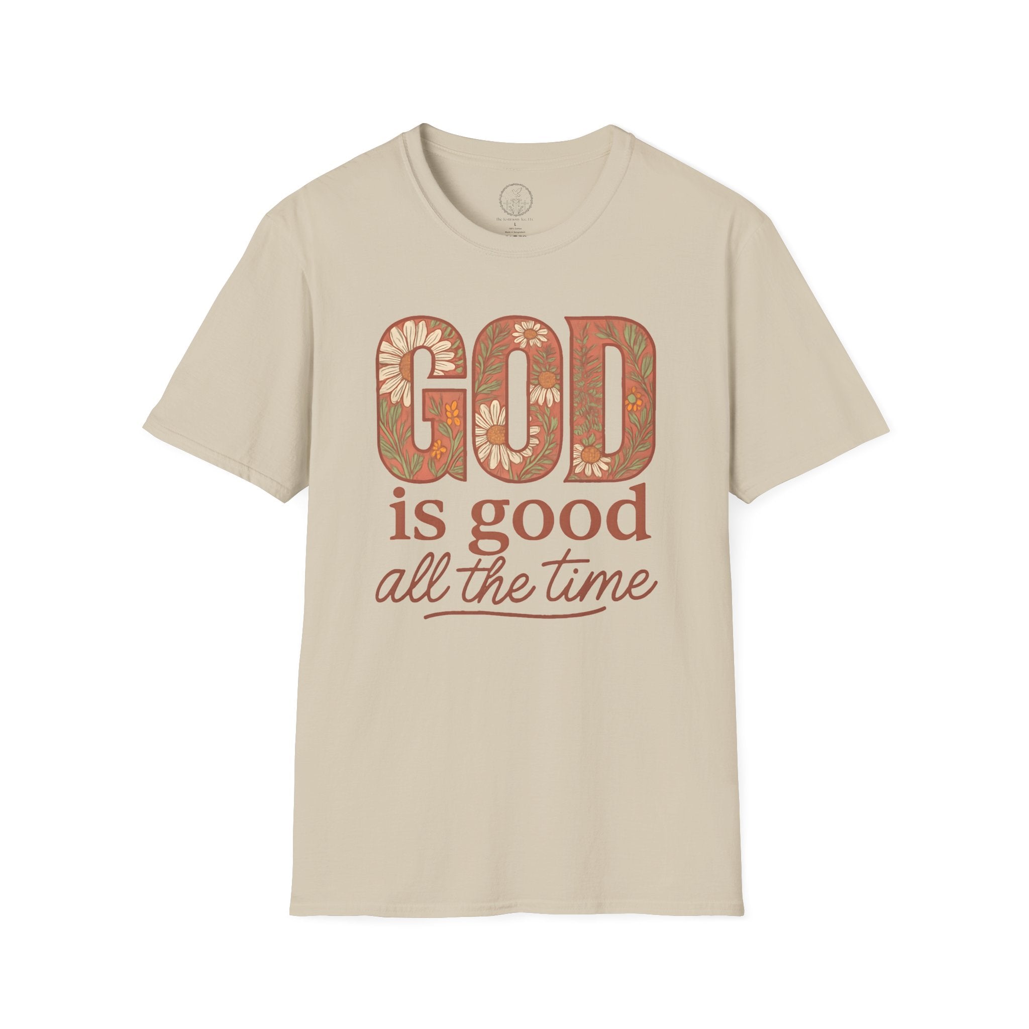 God Is Good All the Time – Floral Christian T-Shirt