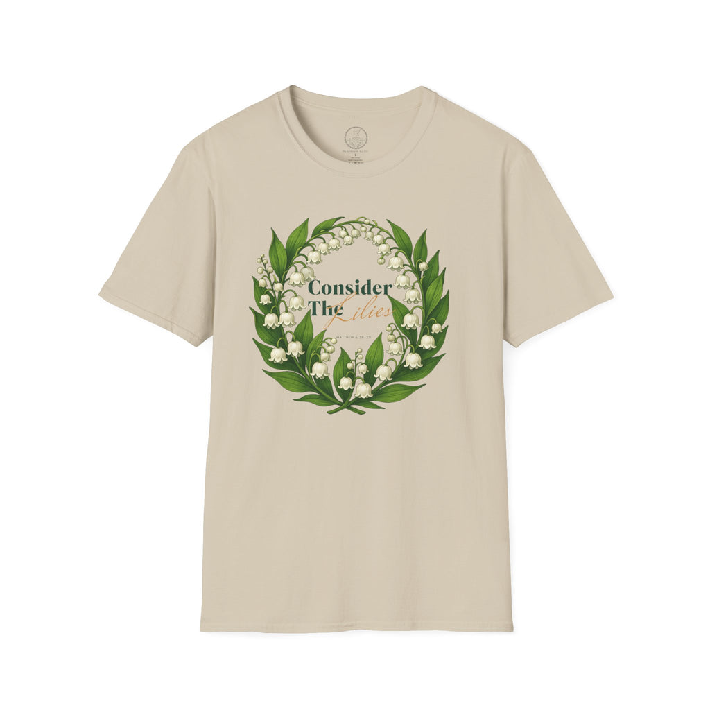 Consider the Lilies – Matthew 6:28-29 Christian T-Shirt
