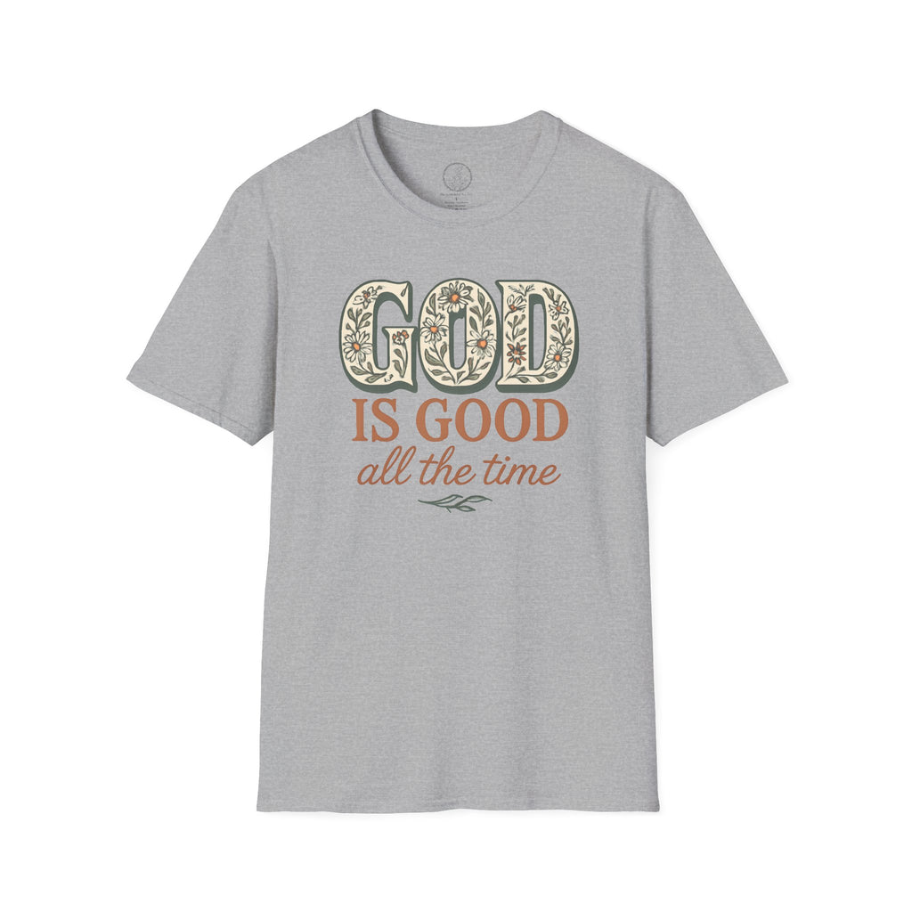 God Is Good All the Time – Christian Floral Typography Tee
