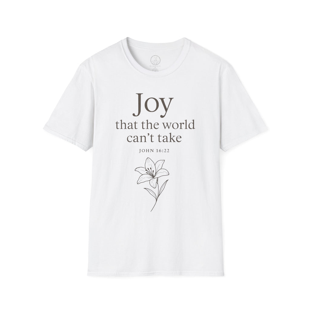 Joy That the World Can’t Take — John 16:22 Tee