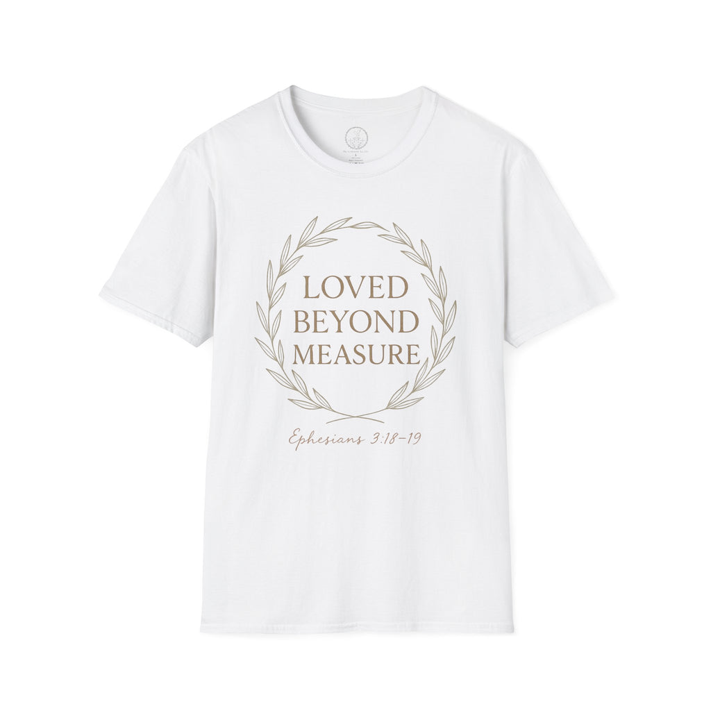 Loved Beyond Measure – Ephesians 3:18–19 Christian T-Shirt