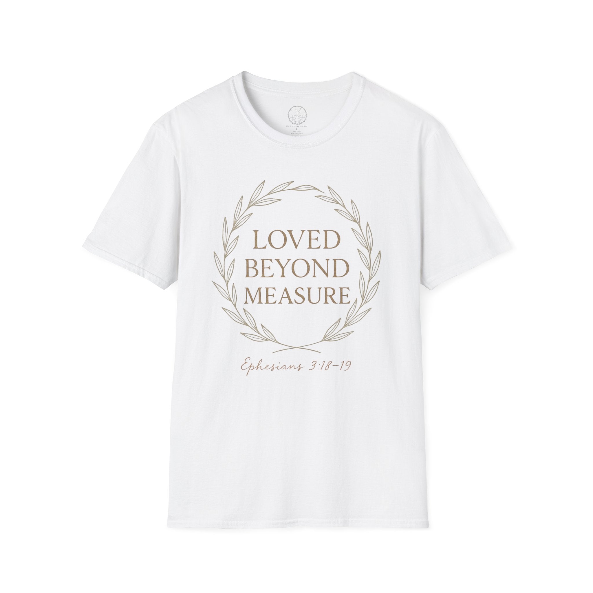 Loved Beyond Measure – Ephesians 3:18–19 Christian T-Shirt