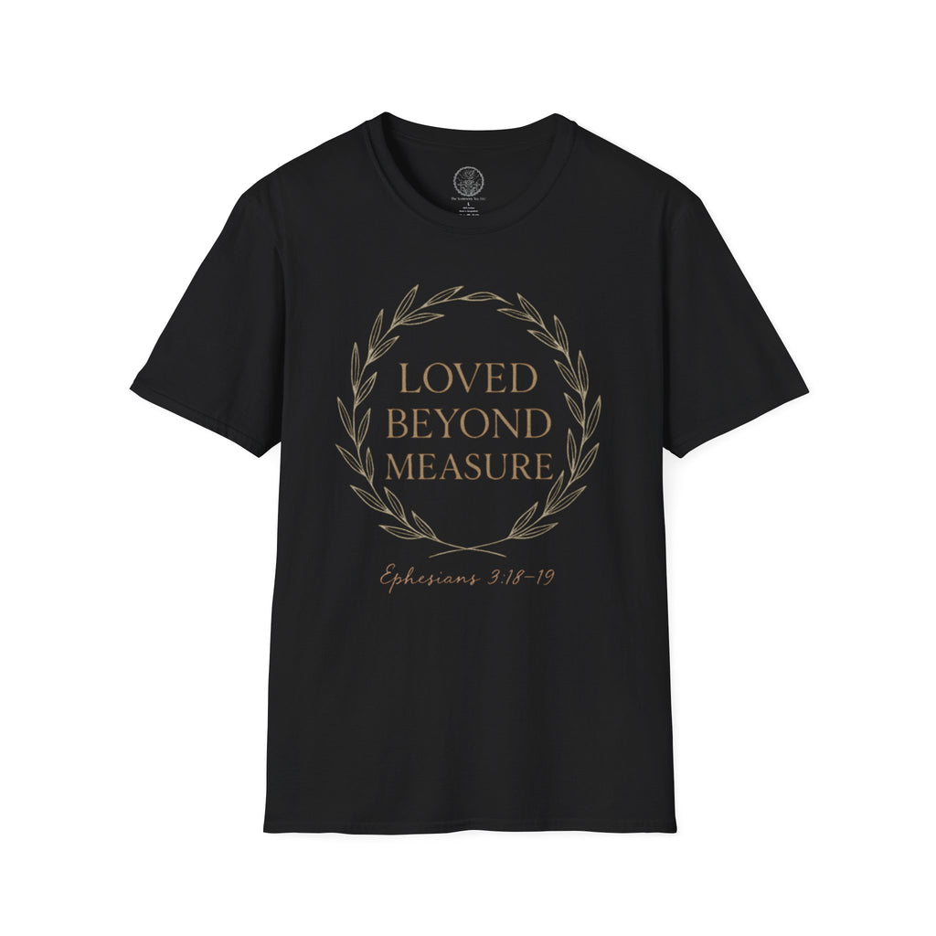 Loved Beyond Measure – Ephesians 3:18–19 Christian T-Shirt