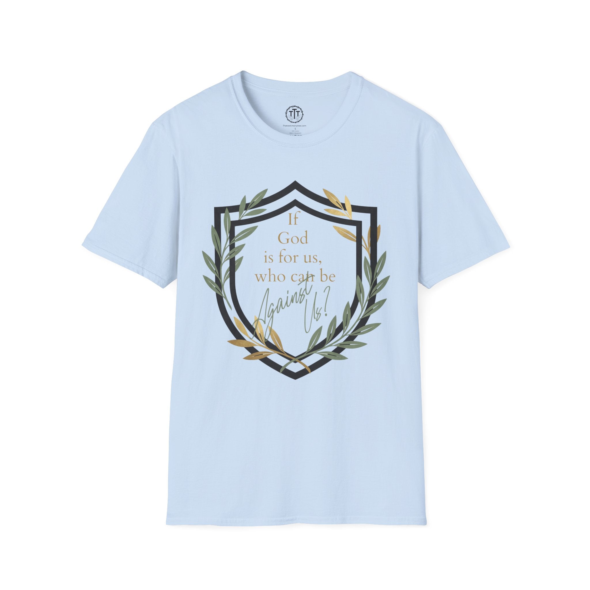 If God Is For Us T-Shirt T-Shirt