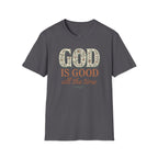 God Is Good All the Time – Christian Floral Typography Tee