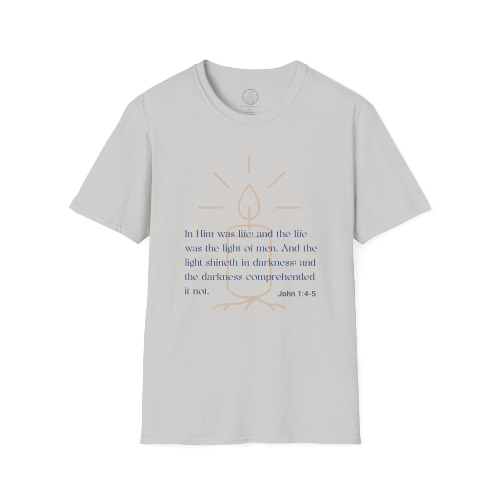 In Him Was Life – John 1:4-5 Christian T-Shirt