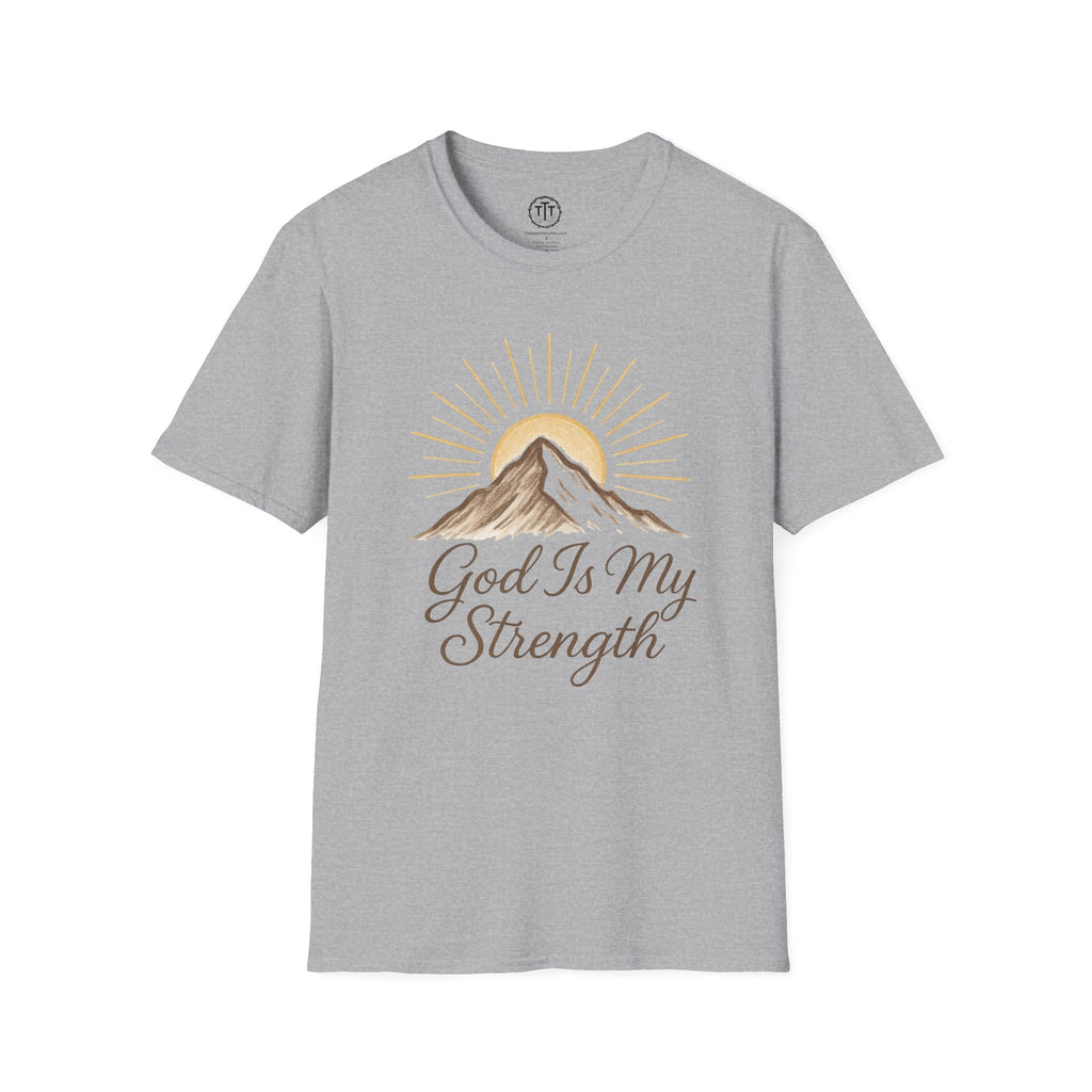 God Is My Strength T-Shirt