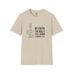 By Faith the Walls Fell Down – Hebrews 11:30 T-Shirt