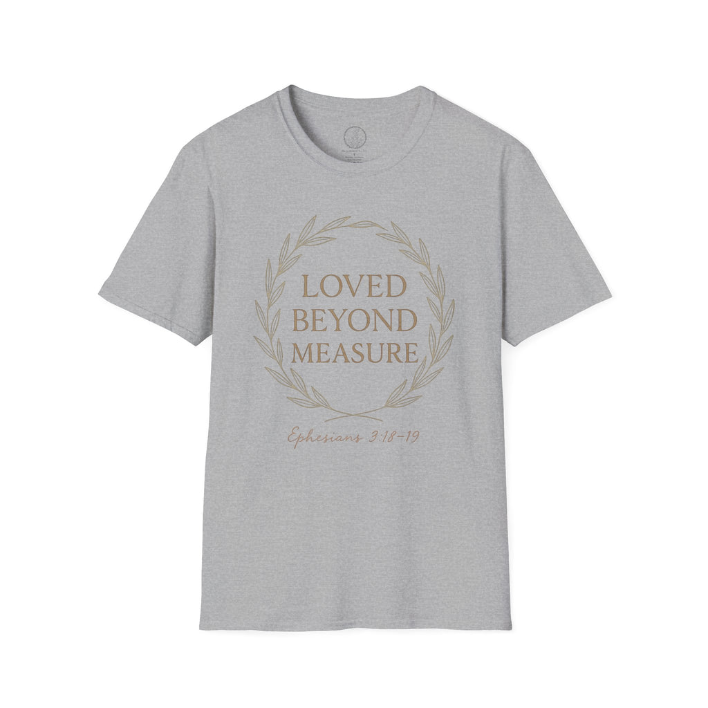 Loved Beyond Measure – Ephesians 3:18–19 Christian T-Shirt