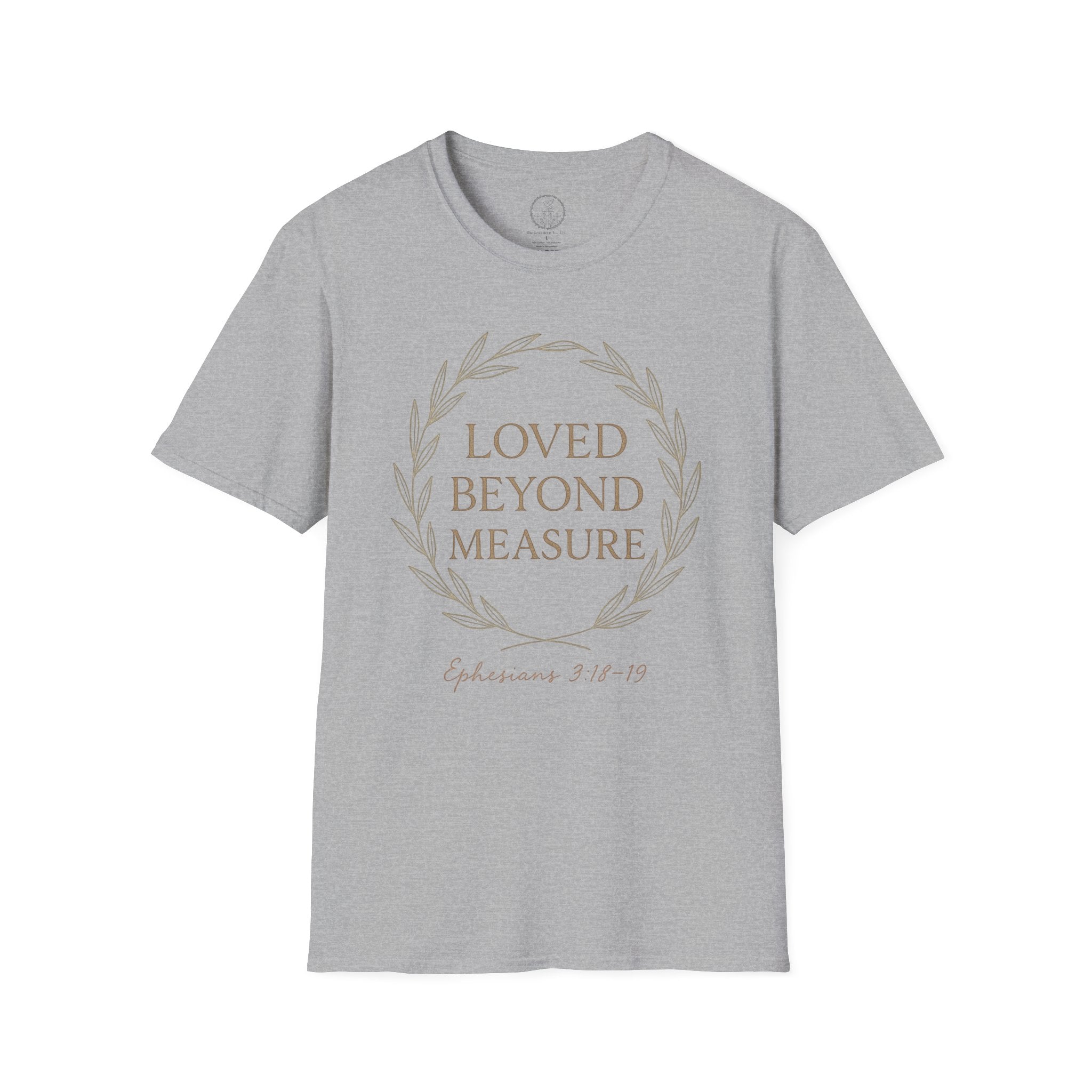 Loved Beyond Measure – Ephesians 3:18–19 Christian T-Shirt
